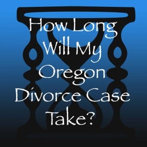 How long does and Oregon divorce take?