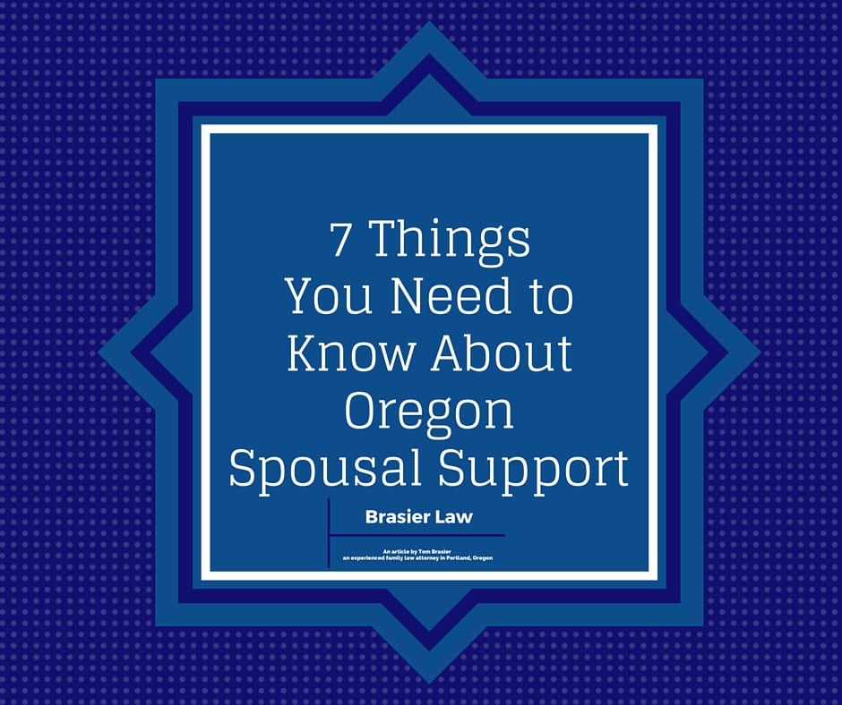 What you should know about spousal support in Oregon