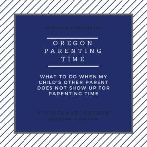 Oregon Parenting Time