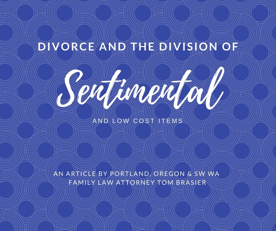 Dividing sentimental and low cost items in a divorce