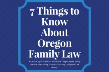 Oregon family law has a few things people may not know, here are just a few we think are important.