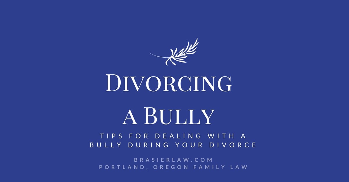 Tips for dealing with an ex who is a bully while getting a divorce.